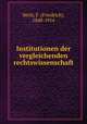 Institutionen der vergleichenden rechtswissenschaft, Meili, F. (Friedrich), 1848-1914 