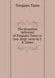 The Jerusalem delivered of Torquato Tasso, tr. into. Engl. verse by J.K. James, Torquato Tasso 
