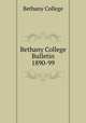 Bethany College Bulletin 1890-99, Bethany College 