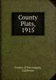 County Plats, 1915, County of San Joaquin, California 