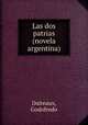 Las dos patrias (novela argentina), Daireaux, Godofredo 