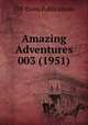 Amazing Adventures 003 (1951), Ziff-Davis Publications 