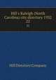 Hill`s Raleigh (North Carolina) city directory 1932. 22, Hill Directory Company 