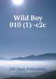 Wild Boy 010 (1) -c2c, Ziff-Davis Publications 