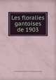 Les floralies gantoises de 1903, 