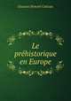 Le prhistorique en Europe, 
