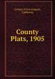 County Plats, 1905, County of San Joaquin, California 