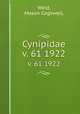 Cynipidae. v. 61 1922, Weld, Mason Cogswell, 