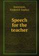 Speech for the teacher, Sorrenson, Frederick Sophus 