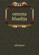 omona khadija, alhtamni 