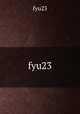 fyu23, fyu23 