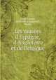 Les muses d`Espagne, d`Angleterre et de Belgique, Louis Viardot, Schneider y Langrand (, Paulin ( 