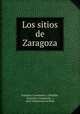 Los sitios de Zaragoza, 