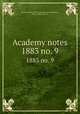 Academy notes. 1883 no. 9, Royal Academy of Arts (Great Britain),Blackburn, Henry, 1830-1897, ed 
