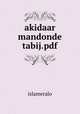 akidaar mandonde tabij.pdf, islameralo 