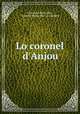 Lo coronel d`Anjou, 