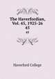 The Haverfordian, Vol. 45, 1925-26. 45, Haverford College 