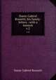 Dante Gabriel Rossetti, his family-letters : with a memoir. v.2, Rossetti, Dante Gabriel, 1828-1882 