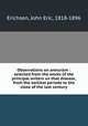 Observations on aneurism : selected from the works of the principal writers on that disease, from the earliest periods to the close of the last century, Erichsen, John Eric, 1818-1896 