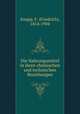 Die Nahrungsmittel in ihren chemischen und technischen Beziehungen, Knapp, F. (Friedrich), 1814-1904 