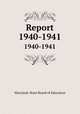 Report. 1940-1941, Maryland. State Board of Education 