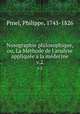 Nosographie philosophique, ou, La Mthode de l`analyse applique a la mdecine. v.2, Pinel, Philippe, 1745-1826 