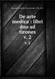 De arte medica : libri duo ad tirones. v. 2, Hoeven, Cornelis Pruys van der, 1792-1871 