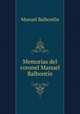 Memorias del coronel Manuel Balbontn, 