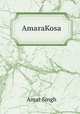 AmaraKosa, Amar Singh 