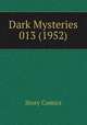 Dark Mysteries 013 (1952), Story Comics 