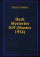 Dark Mysteries 019 (Master 1954), Story Comics 