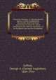 Character sketches; or, The blackboard mirror. A series of illustrated discussions, depicting those peculiarities of character which contribute to the ridicule and failure, or to the dignity and success of mankind, Lofton, George A. (George Augustus), 1839-1914 
