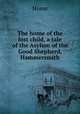 The home of the lost child, a tale of the Asylum of the Good Shepherd, Hammersmith, Home 