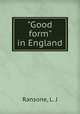 "Good form" in England, Ransone, L. J 