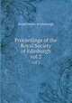 Proceedings of the Royal Society of Edinburgh. vol 2, Royal Society of Edinburgh 