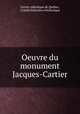 Oeuvre du monument Jacques-Cartier, 