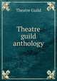 Theatre guild anthology, Theatre Guild 