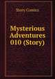 Mysterious Adventures 010 (Story), Story Comics 