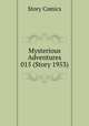 Mysterious Adventures 015 (Story 1953), Story Comics 