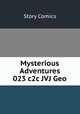 Mysterious Adventures 023 c2c JVJ Geo, Story Comics 