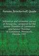 Industrial and economic survey of Pensacola,: prepared for the Junior Chamber of Commerce and Senior Chamber of Commerce, Pensacola, Florida. 1927, Parsons, Brinckerhoff, Quade 
