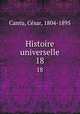 Histoire universelle. 18, 