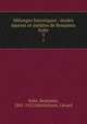 Mlanges historiques : tudes parses et indites de Benjamin Sulte. 3, 
