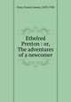 Ethelred Preston : or, The adventures of a newcomer, Finn, Francis James, 1859-1928 