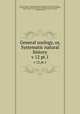 General zoology, or, Systematic natural history. v 12 pt.1, Shaw, George, 1751-1813,Stephens, James Francis, 1792-1853,Heath, Charles, 1785-1848, engraver,Griffith, Mrs., engraver,Chappelow, former owner. DSI,Mearns, Edgar Alexander, 1856-1916, former owner. DSI,Library of Congress, former owner. DSI 