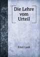 Die Lehre vom Urteil, Emil Lask 