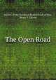 The Open Road, Society of the Universal Brotherhood of Man, Bruce T. Calvert 