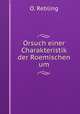 Orsuch einer Charakteristik der Roemischen um, O. Rebling 