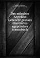 Des mnches Aegydius Lebrecht grosses illustrirtes egyptisches traumbuch, 