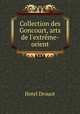 Collection des Goncourt, arts de l`extrme-orient, Hotel Drouot 